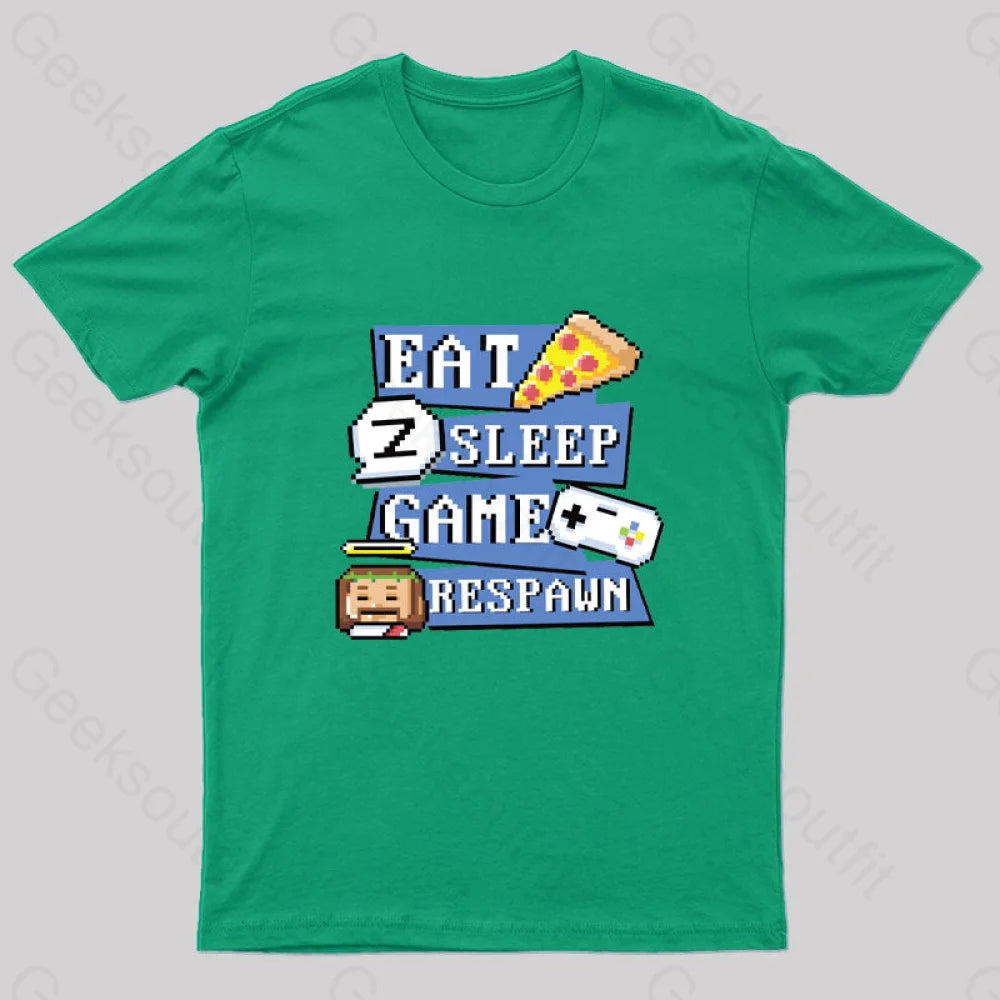 Eats Sleep Game Respawn Geek T-Shirt