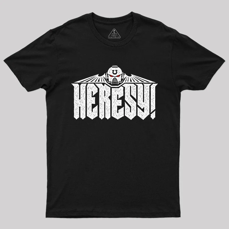 Heresy T-Shirt