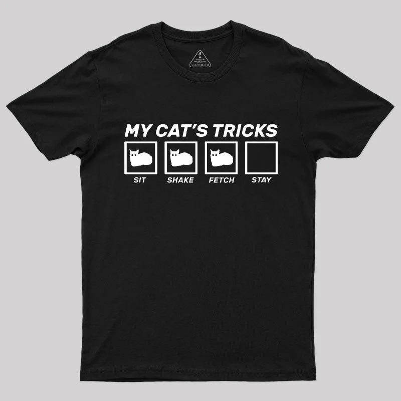 My Cat Tricks T-Shirt