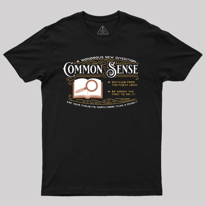 Try Common Sense Remix T-Shirt