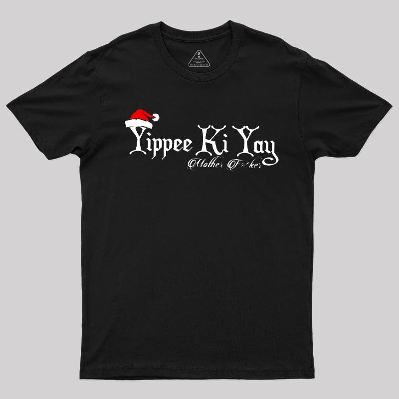 Yippee Yay Funny Christmas T-Shirt