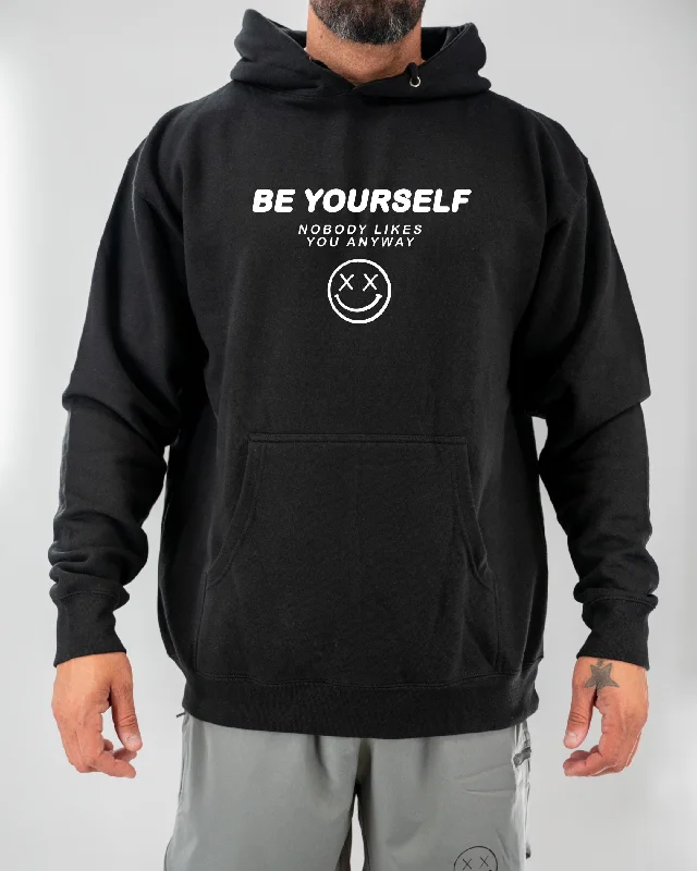 Salty Savage Unisex "Be Yourself, Nobody Likes You Anyway" Hoodie